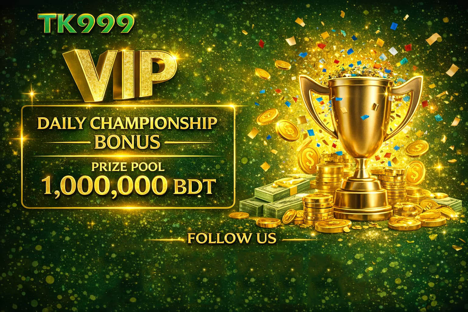 TK999 VIP Daily Championship Bonus